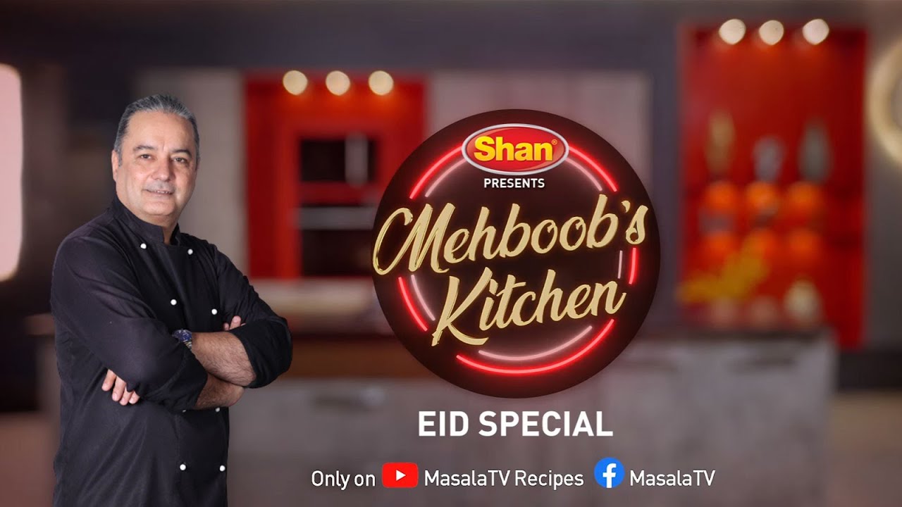Mehboob's Kitchen
